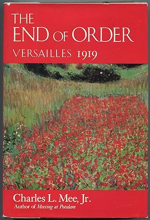 Seller image for The End of Order: Versailles 1919 for sale by Between the Covers-Rare Books, Inc. ABAA