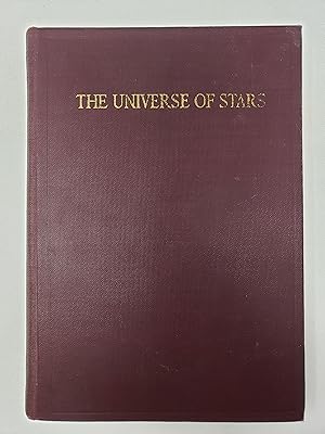 Seller image for The Universe of Stars: Based on Radio Talks from the Harvard Observatory for sale by Barberry Lane Booksellers