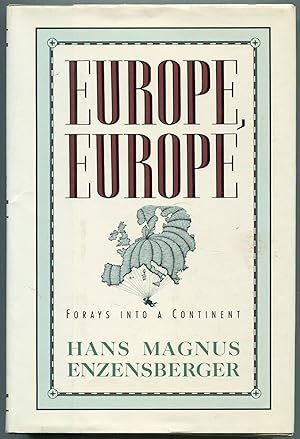 Bild des Verkufers fr Europe, Europe: Forays into a Continent zum Verkauf von Between the Covers-Rare Books, Inc. ABAA