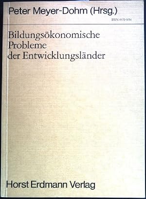 Bildungsökonomische Probleme der Entwicklungsländer. Bochumer Schriften zur Entwicklungsforschung...