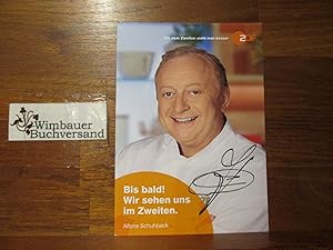 Original Autogramm Alfons Schuhbeck Fernsehkoch /// Autogramm Autograph signiert signed signee