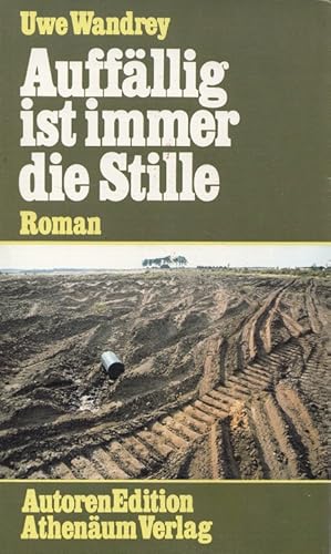 Seller image for Auffllig ist immer die Stille for sale by Versandantiquariat Nussbaum