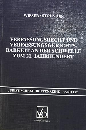 Immagine del venditore per Verfassungsrecht und Verfassungsgerichtsbarkeit an der Schwelle zum 21. Jahrhundert. Juristische Schriftenreihe ; Bd. 152 venduto da books4less (Versandantiquariat Petra Gros GmbH & Co. KG)