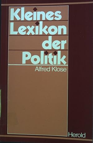 Imagen del vendedor de Kleines Lexikon der Politik. a la venta por books4less (Versandantiquariat Petra Gros GmbH & Co. KG)