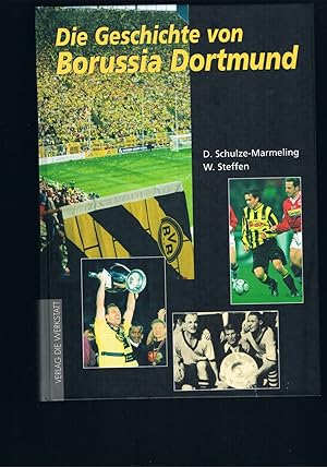 Image du vendeur pour Die Geschichte von Borussia Dortmund mis en vente par manufactura