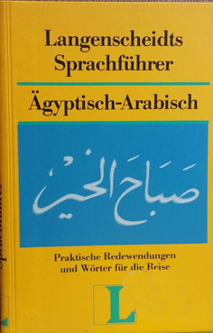 Langenscheidts Sprachführer Ägyptisch - Arabisch