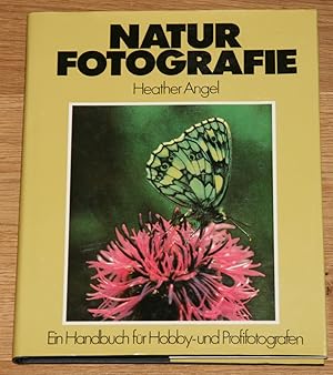 Bild des Verkufers fr Natur Fotografie. Ein Handbuch fr Hobby- und Profifotografen. zum Verkauf von Antiquariat Gallenberger