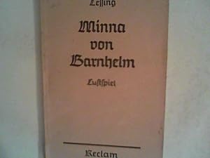 Seller image for Minna von Barnhelm oder das Soldatenglck. Ein Lustspiel in fnf Aufzgen. for sale by ANTIQUARIAT FRDEBUCH Inh.Michael Simon