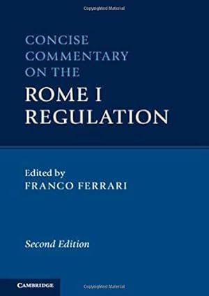 Seller image for Concise Commentary on the Rome I Regulation [Hardcover ] for sale by booksXpress