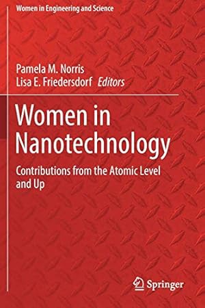 Seller image for Women in Nanotechnology: Contributions from the Atomic Level and Up (Women in Engineering and Science) [Paperback ] for sale by booksXpress