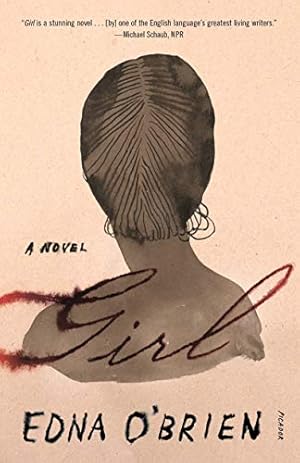 Imagen del vendedor de Girl: A Novel by O'Brien, Edna [Paperback ] a la venta por booksXpress