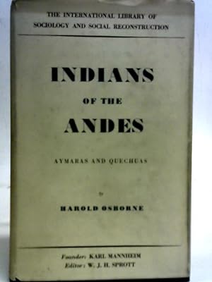 Bild des Verkufers fr Indians of the Andes zum Verkauf von World of Rare Books