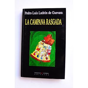 Seller image for La campana rasgada for sale by LIBRERA SOLAR DEL BRUTO