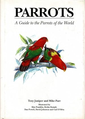 Bild des Verkufers fr Parrots: A Guide to the Parrots of the World zum Verkauf von Schueling Buchkurier