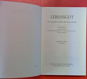 Seller image for LEBENSGUT. Ein deutsches Lesebuch fr hhere Schulen. Sechster Teil (10. Schuljahr). 10. Auflage. for sale by biblion2