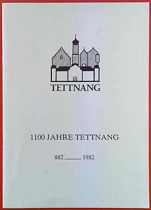 Seller image for 1100 Jahre Tettnang 882-1982. 1. Auflage. for sale by biblion2