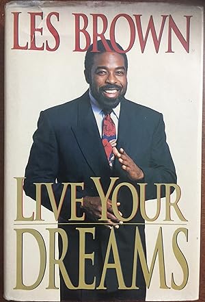 Imagen del vendedor de Live Your Dreams a la venta por FULFILLINGTHRIFTBOOKHOUSE