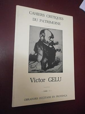Cahiers critiques du Patrimoine N°1 - 1986 Victor Gelu
