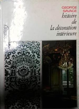 Imagen del vendedor de Histoire de la Decoration Interieure a la venta por SEATE BOOKS