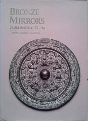 Seller image for Bronze Mirrors from Ancient China for sale by SEATE BOOKS