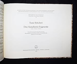 Drei Symphonie-Fragmente. D 615, D 708A, D 936A. Faksimile-Erstdruck der Originalhandschriften he...