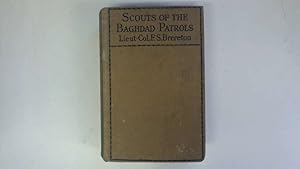 Seller image for Scouts of the Baghdad Patrols for sale by Goldstone Rare Books