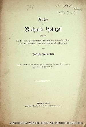 Bild des Verkufers fr Rede auf Richard Heinzel gehalten. (=Aus: Allg. Ztg. 1906, 31. 32. Beil.) zum Verkauf von ANTIQUARIAT.WIEN Fine Books & Prints