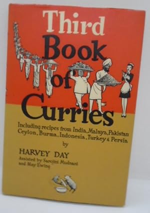 Seller image for Third Book of Curries Including recipes from India, Malaya, Pakistan, Ceylon, Burma, Indonesia, Turkey & Persia for sale by Juniper Books