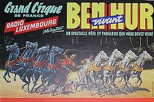 "GRAND CIRQUE DE FRANCE / RADIO LUXEMBOURG /BEN HUR" Affiche originale entoilée (1963)