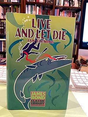 Imagen del vendedor de LIVE AND LET DIE the james bond classic library a la venta por Happy Heroes