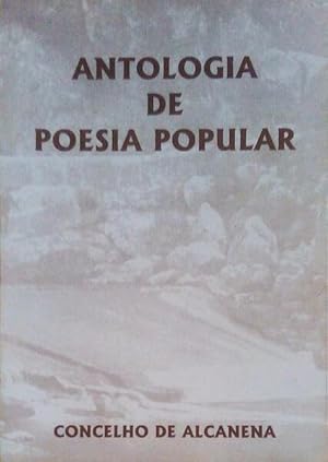 ANTOLOGIA DE POESIA POPULAR DO CONCELHO DE ALCANENA.