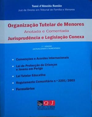 ORGANIZAÇÃO TUTELAR DE MENORES. [7.ª EDIÇÃO]