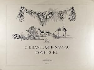 BRASIL (O) QUE NASSAU CONHECEU. Coleção Pernambucana.