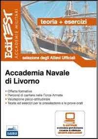 Immagine del venditore per Accademia Navale di Livorno. Teoria ed esercizi. Selezione degli allievi ufficiali. Con software di simulazione venduto da Usatopoli libriusatierari