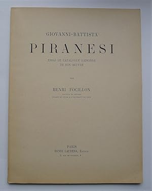 Seller image for Giovanni-Battista Piranesi, essai de catalogue raisonn de son oeuvre for sale by Roe and Moore