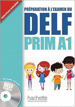 Seller image for DELF Prim A1. Livre de l lve + CD audio for sale by moluna