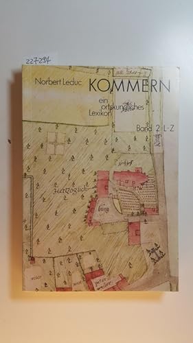 Imagen del vendedor de Kommern - ein ortskundliches Lexikon - Band 2, L-Z a la venta por Gebrauchtbcherlogistik  H.J. Lauterbach