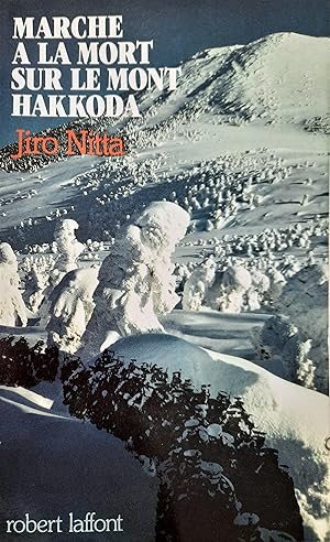 Seller image for Marche  la mort sur le mont Hakkoda for sale by Librairie La fort des Livres