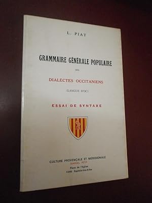 Bild des Verkufers fr Grammaire gnrale populaire des dialectes occitaniens ( langue d'oc) zum Verkauf von Le livre de sable