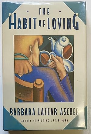 The Habit of Loving