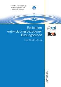 Image du vendeur pour Evaluation entwicklungsbezogener Bildungsarbeit mis en vente par moluna