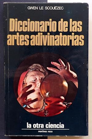 Diccionario de las artes adivinatorias.