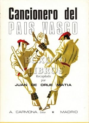 Imagen del vendedor de Cancionero del Pas Vasco [y Navarra]. Recopilado por./. Ilustraciones de K-Too Frade a la venta por Boxoyo Libros S.L.