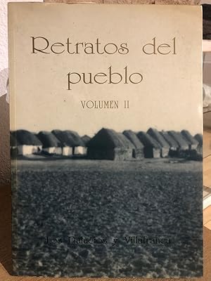 Los Palacios y Villafranca. Retratos del pueblo. Vol. II.