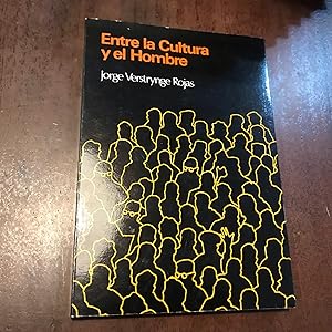Seller image for Entre la Cultura y el hombre for sale by Kavka Libros