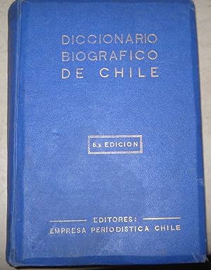 Diccionario Biográfico de Chile. 5ª Edición