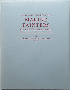 Seller image for The Seventeenth Century Marine Painters of the Netherlands for sale by Mare Booksellers ABAA, IOBA