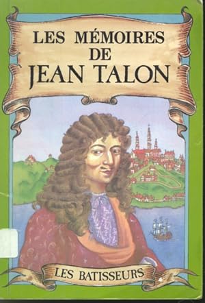 Image du vendeur pour Les Mmoires de Jean Talon mis en vente par Librairie Le Nord