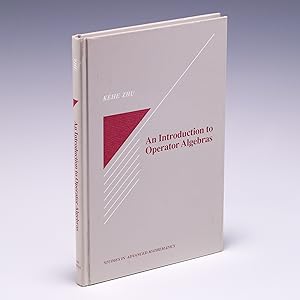 Imagen del vendedor de An Introduction to Operator Algebras (Studies in Advanced Mathematics) [Hardcover] Zhu, Kehe a la venta por Salish Sea Books