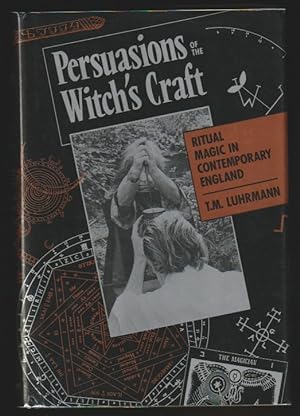 Seller image for Persuasions of the Witch's Craft : Ritual Magic in Contemporary England for sale by Gates Past Books Inc.
